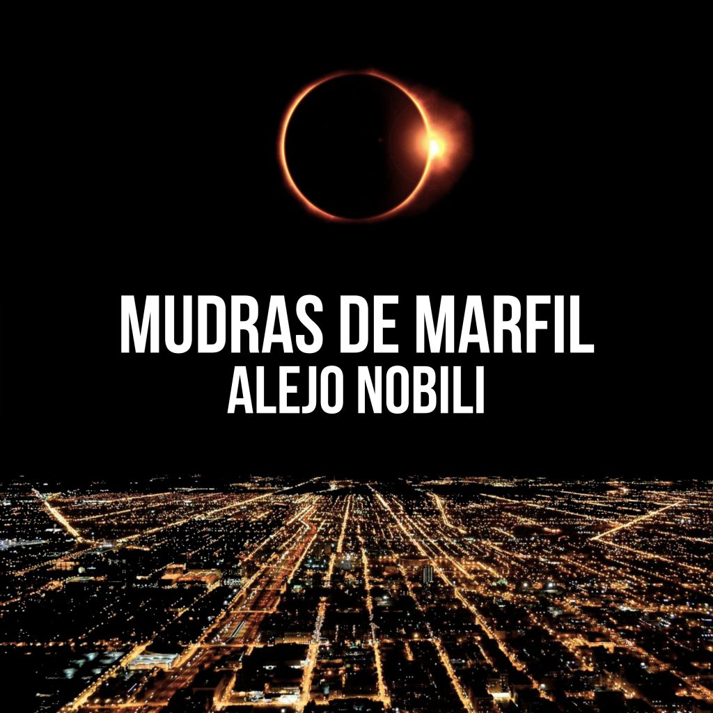 “Mudras de Marfil”, el nuevo single de Alejo&nbsp;Nobili
