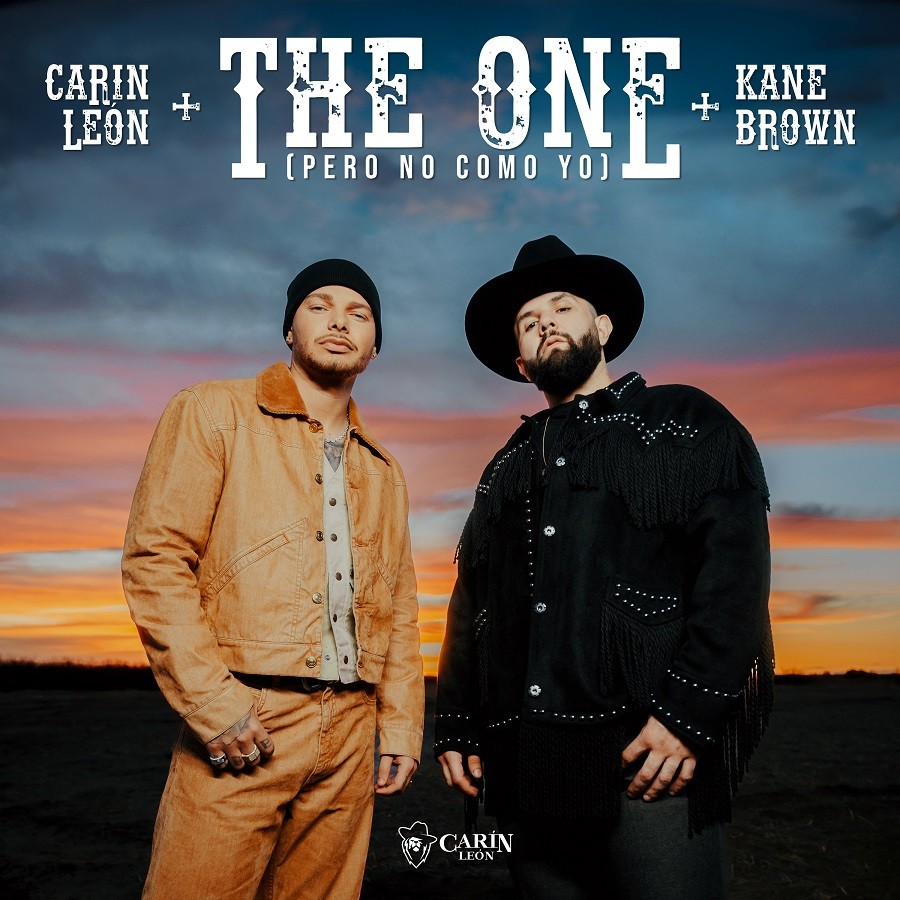 «The One (Pero No Como Yo)» el nuevo tema de Carín León junto a Kane&nbsp;Brown