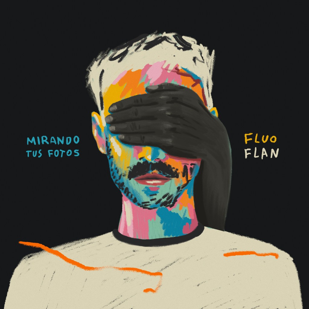 Fluo Flan presenta su nuevo single, «Mirando Tus&nbsp;Fotos»