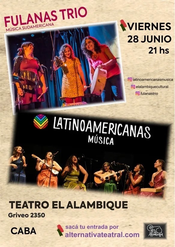Fulanas Trio junto a Latinoamericanas Música se presentarán en Teatro El&nbsp;Alambique