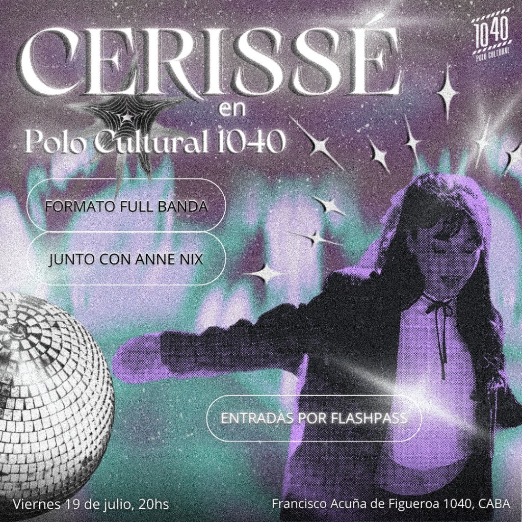 ¡Cerissé se presentará en el Polo Cultural&nbsp;1040!